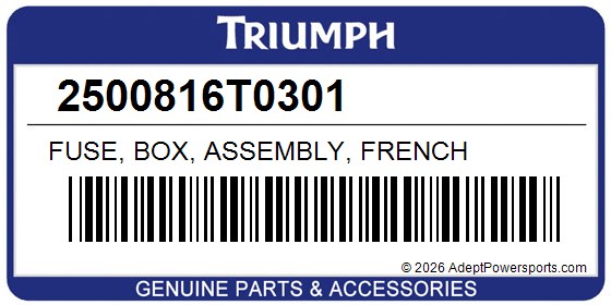 Triumph 2500816T0301 Fuse, Box, Assembly, French