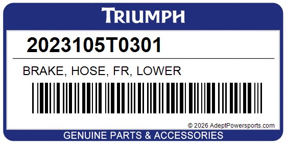 Triumph 2023105T0301 Brake, Hose, Fr, Lower