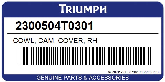 Triumph 2300504T0301 Cowl, Cam, Cover, Rh