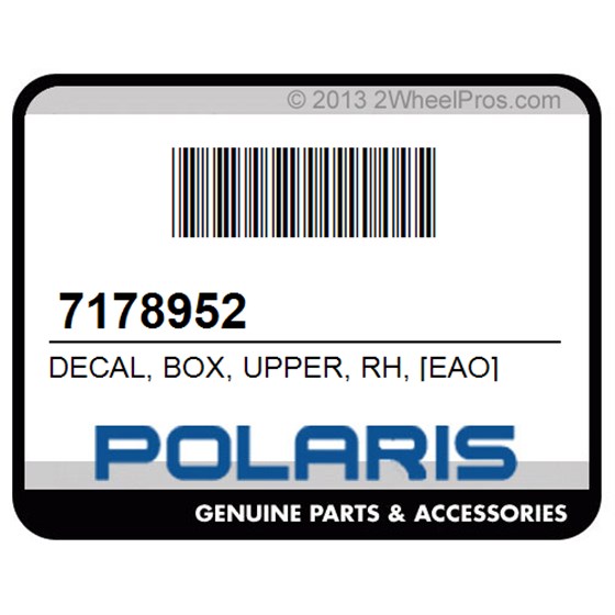 Polaris 7178952 Decal, Box, Upper, Rh, [Eao]