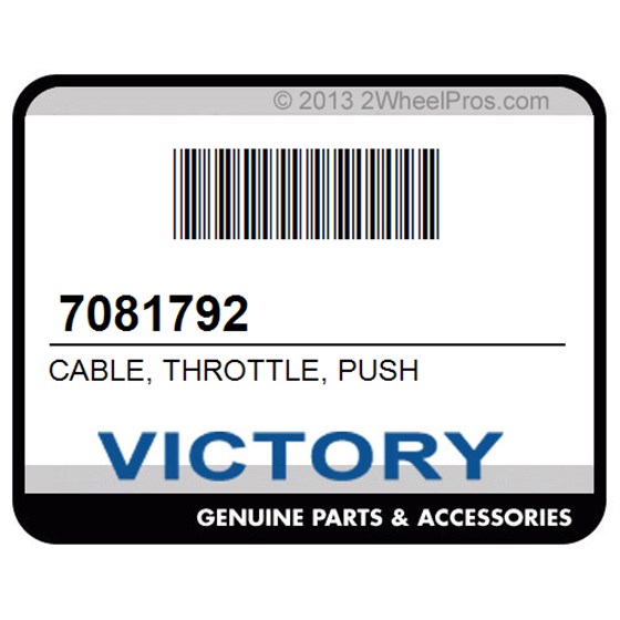 Victory 7081792 Cable, Throttle, Push