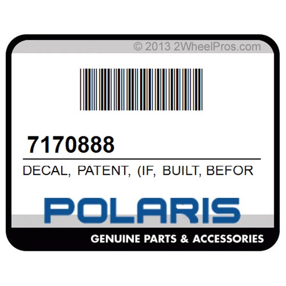Polaris 7170888 Decal, Patent, (If, Built, Before, 12/19/03)