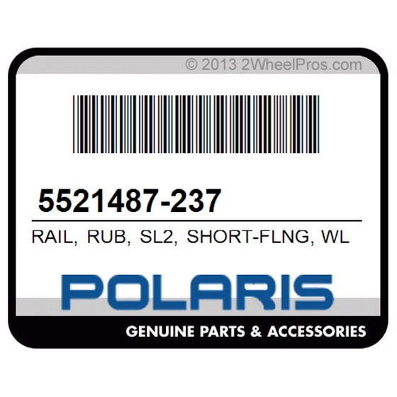Polaris 5521487-237 Rail, Rub, Sl2, Short-Flng, Wld, Gr