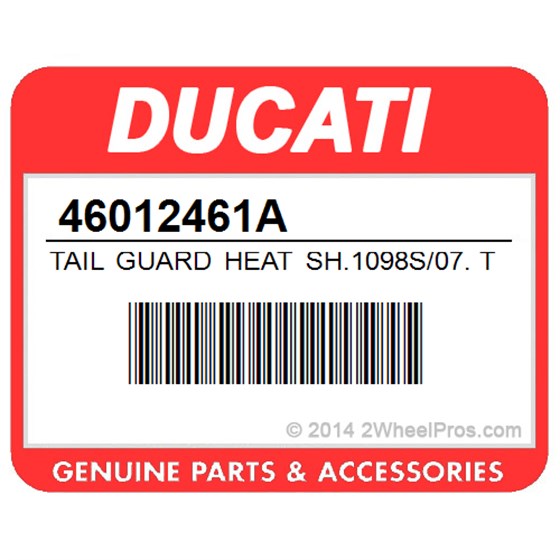 Ducati 46012461A Tail Guard Heat Sh.1098S/07. Tail Guard Thermal Protection.