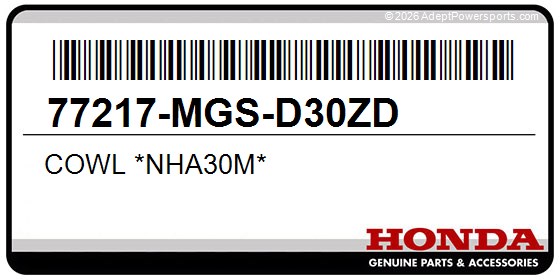 Honda 77217-MGS-D30ZD Cowl *Nha30m*