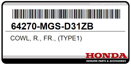 Honda 64270-MGS-D31ZB Cowl, R., Fr., (Type1)
