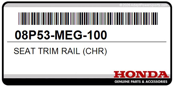 Honda 08P53-MEG-100 Seat Trim Rail (Chr)