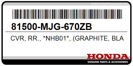 Honda 81500-MJG-670ZB Cvr, Rr., *Nhb01*, (Graphite, Black)