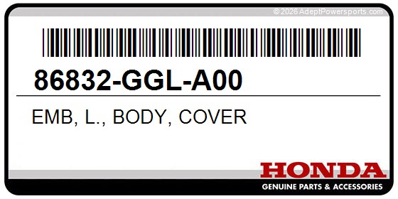 Honda 86832-GGL-A00 Emb, L., Body, Cover