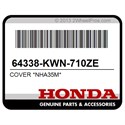 Honda 64338-KWN-710ZE Cover *Nha35m*