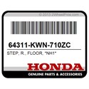 Honda 64311-KWN-710ZC Step, R., Floor, *Nh1*