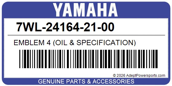 Yamaha 7WL-24164-21-00 Emblem 4 (Oil & Specification)