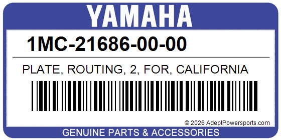 Yamaha 1MC-21686-00-00 Plate, Routing, 2, For, California