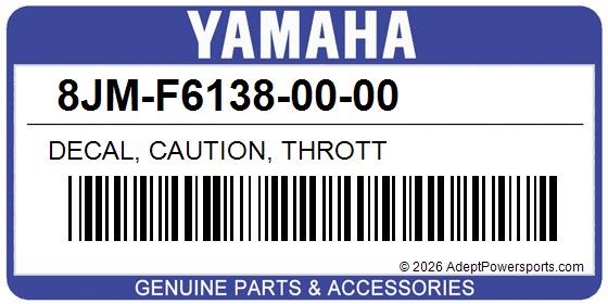 Yamaha 8JM-F6138-00-00 Decal, Caution, Thrott