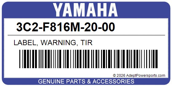 Yamaha 3C2-F816M-20-00 Label, Warning, Tir