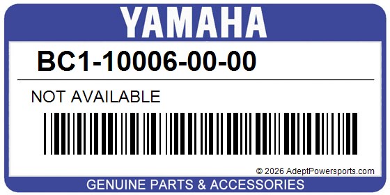 Yamaha BC1-10006-00-00 Not Available