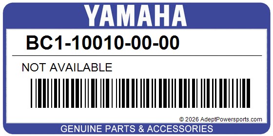 Yamaha BC1-10010-00-00 Not Available