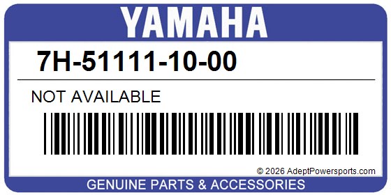 Yamaha 7H-51111-10-00 Not Available