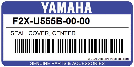 Yamaha F2X-U555B-00-00 Seal, Cover, Center