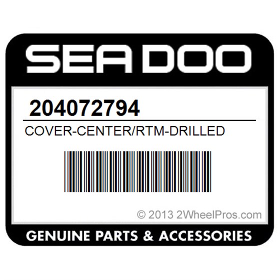 Sea-Doo 204072794 Cover-Center/Rtm-Drilled
