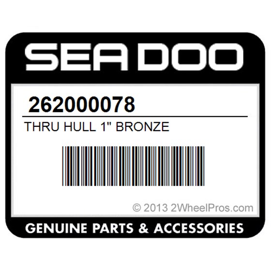 Sea-Doo 262000078 Thru Hull 1" Bronze