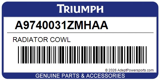 Triumph A9740031ZMHAA Radiator Cowl