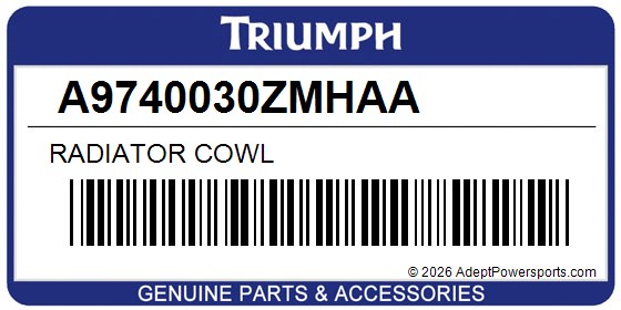 Triumph A9740030ZMHAA Radiator Cowl