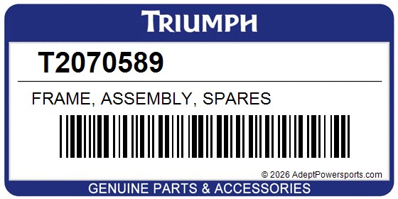 Triumph T2070589 Frame, Assembly, Spares