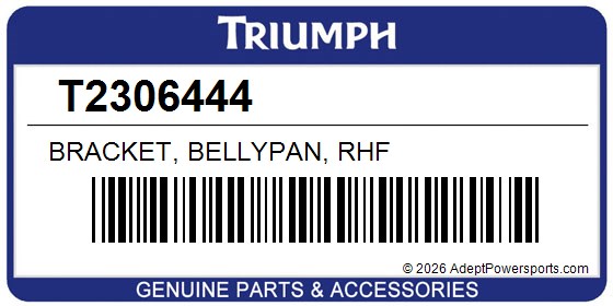 Triumph T2306444 Bracket, Bellypan, Rhf