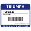 Triumph T2060500 Mirror Kit
