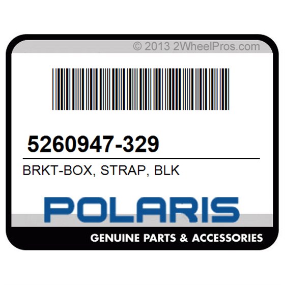 Polaris 5260947-329 Brkt-Box, Strap, Blk