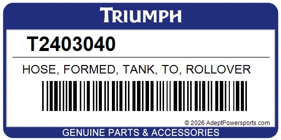 Triumph T2403040 Hose, Formed, Tank, To, Rollover