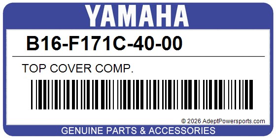 Yamaha B16-F171C-40-00 Top Cover Comp.