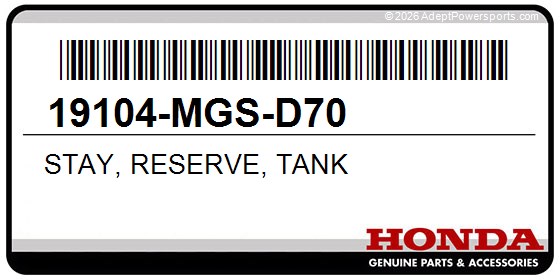 Honda 19104-MGS-D70 Stay, Reserve, Tank