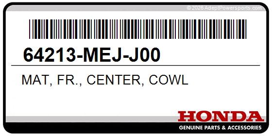 Honda 64213-MEJ-J00 Mat, Fr., Center, Cowl