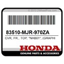 Honda 83510-MJR-970ZA Cvr, Fr., Top, *Nhb01*, (Graphite, Black)