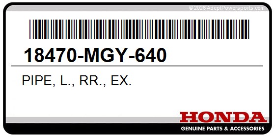 Honda 18470-MGY-640 Pipe, L., Rr., Ex.