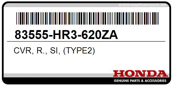 Honda 83555-HR3-620ZA Cvr, R., Si, (Type2)