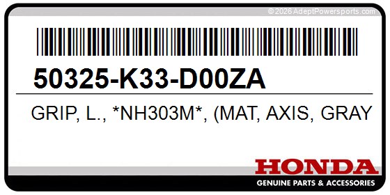Honda 50325-K33-D00ZA Grip, L., *Nh303m*, (Mat, Axis, Gray, Metallic)