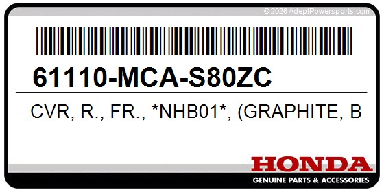 Honda 61110-MCA-S80ZC Cvr, R., Fr., *Nhb01*, (Graphite, Black)