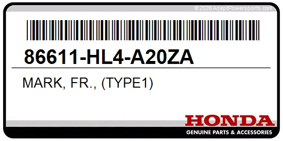 Honda 86611-HL4-A20ZA Mark, Fr., (Type1)
