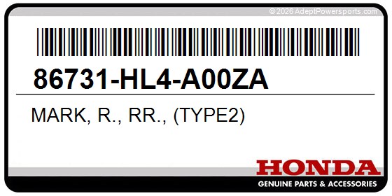 Honda 86731-HL4-A00ZA Mark, R., Rr., (Type2)