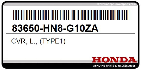 Honda 83650-HN8-G10ZA Cvr, L., (Type1)