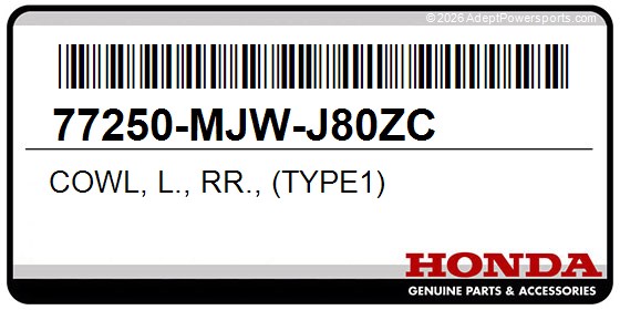 Honda 77250-MJW-J80ZC Cowl, L., Rr., (Type1)