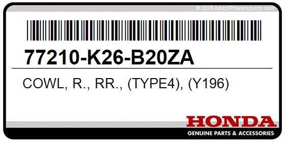 Honda 77210-K26-B20ZA Cowl, R., Rr., (Type4), (Y196)