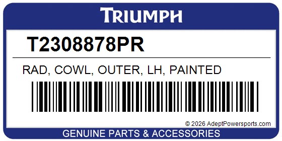 Triumph T2308878PR Rad, Cowl, Outer, Lh, Painted