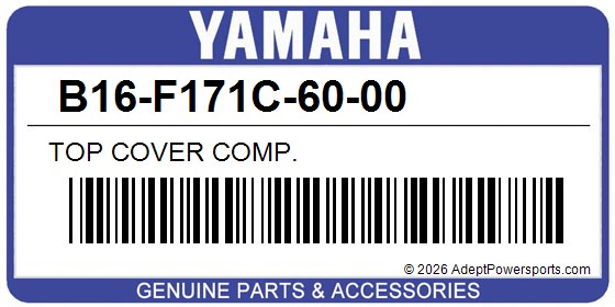 Yamaha B16-F171C-60-00 Top Cover Comp.