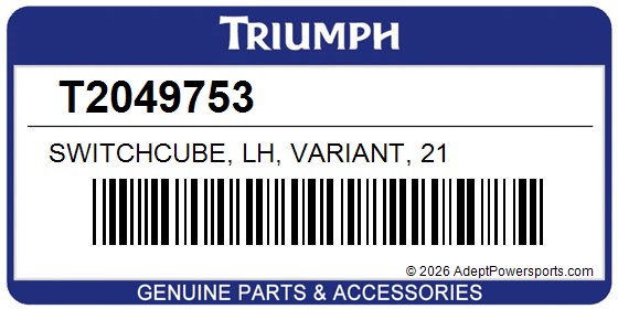 Triumph T2049753 Switchcube, Lh, Variant, 21