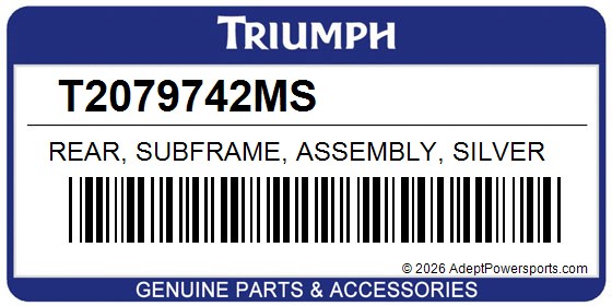 Triumph T2079742MS Rear, Subframe, Assembly, Silver