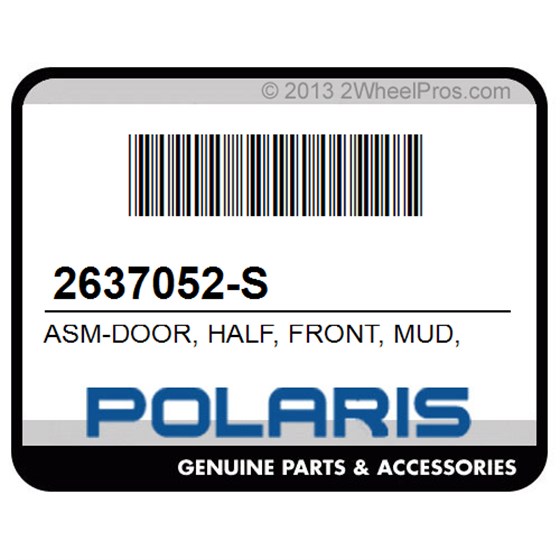 Polaris 2637052-S Asm-Door, Half, Front, Mud, Rh